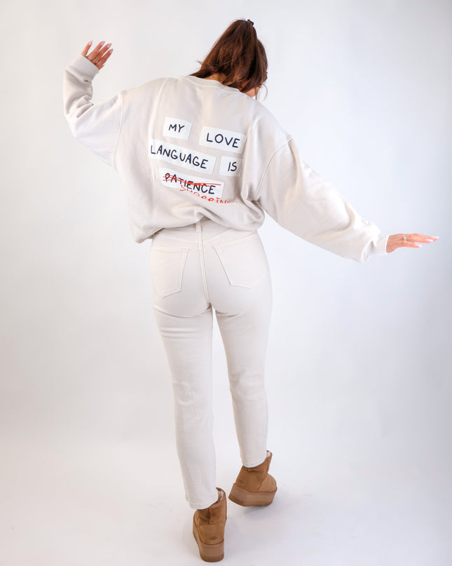 Smith&Soul Backprint Sweatshirt Love Language
